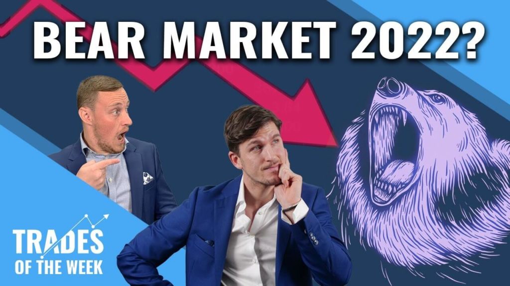 Bear Market 2022?