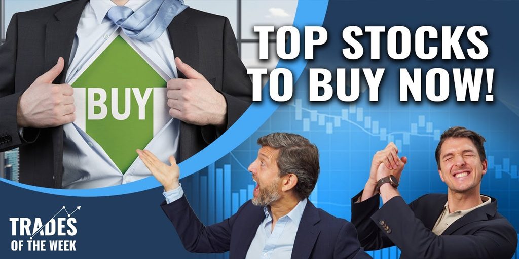 Top stocks to buy now