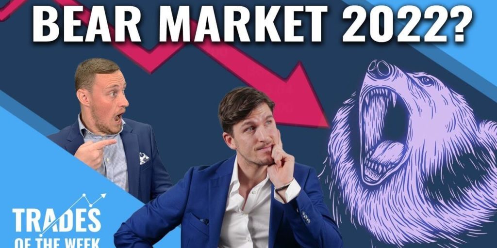 Bear Market 2022?